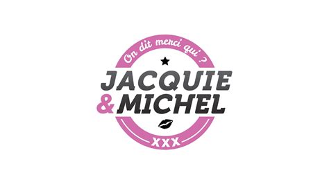 Feb 20, 2019 · On dit MERCI Qui ? Merci Jacquie et Michelavec Thérèse, plongez dans le nouveau tube Jacquie et Michel à retrouver sur vos dance floor 2019interprète : Thérè... 